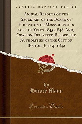 Annual Reports of the Secretary of the Board of Education of ...