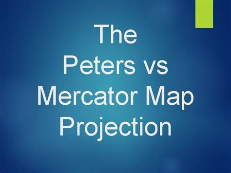 Peters Projection Map vs Mercator 的图像结果
