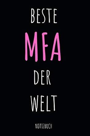 Buy Beste MFA der Welt Notizbuch: Notizheft oder Planer für ...