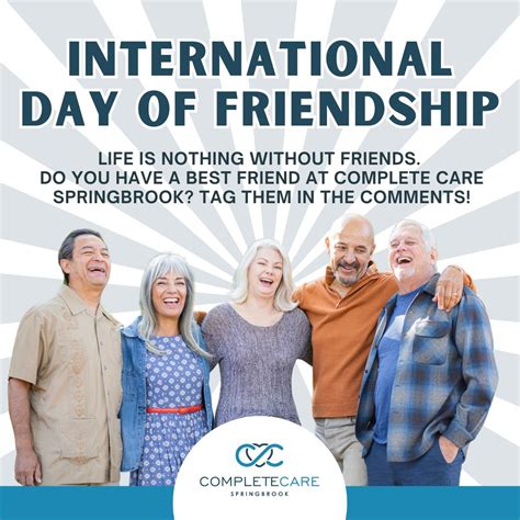 Complete Care Springbrook on LinkedIn: #internationaldayoffriendship