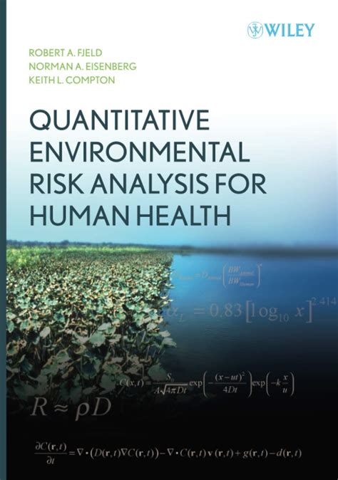 Buy Quantitative Environmental Risk Analysis for Human Health Book ...