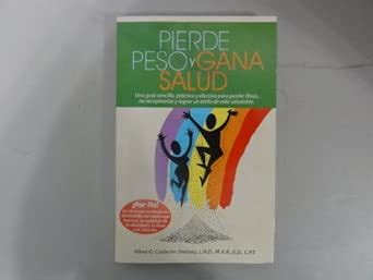 Buy Pierde Peso y Gana Salud Book Online at Low Prices in India ...