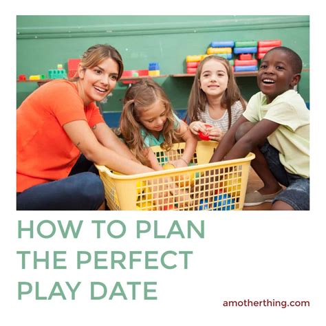 How to Plan the Perfect Play Date For Your Kids | It's a Mother Thing