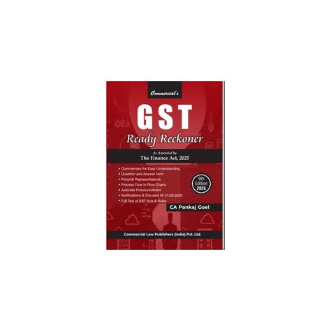 Commercial GST Ready Reckoner By Pankaj Goel Edition April 2025