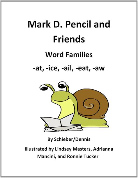 Word Family Stories -at, -ice, -ail, -eat, and -aw: A Mark D. Pencil ...
