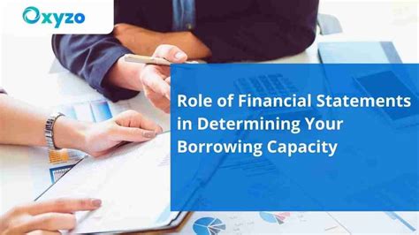 Role of Financial Statements in Determining Your Borrowing Capacity