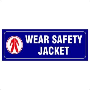 madhusigns Wear Safety Jacket Sign board in 3mm thick foam sheet (12" X ...