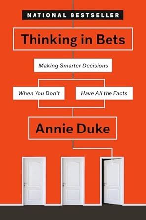 Thinking in Bets : Annie Duke: Amazon.in: Books