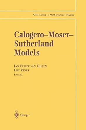 Buy Calogero-Moser-Sutherland Models (CRM Series in Mathematical ...