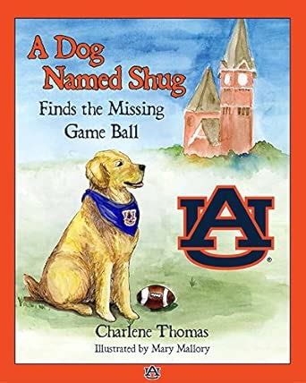 Buy A Dog Named Shug Finds the Missing Game Ball Book Online at Low ...
