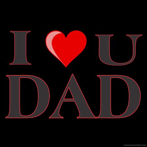 I Love You Dad Wallpapers