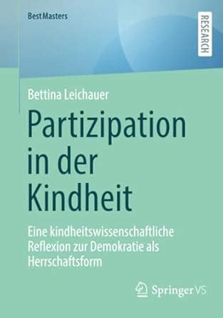 Buy Partizipation in der Kindheit: Eine kindheitswissenschaftliche ...
