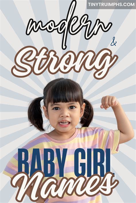120+ Powerful Strong Girl Names - Tinytruimphs