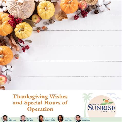 City of Sunrise on LinkedIn: In advance of Thanksgiving, we extend ...