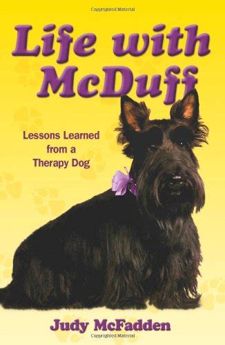 Buy Life With McDuff: Lessons Learned from a Therapy Dog Book Online at ...