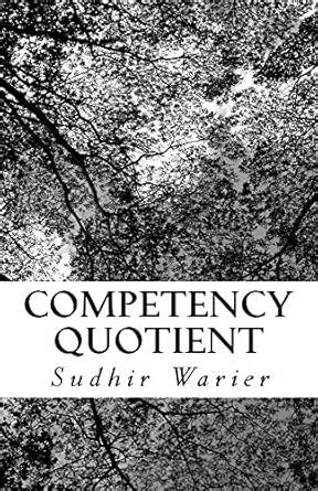 Competency Quotient eBook : Warier, Sudhir: Amazon.in: Kindle Store