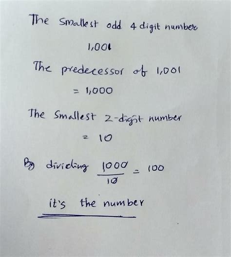 You get me by dividing the predecessor of the smallest odd4-digit ...