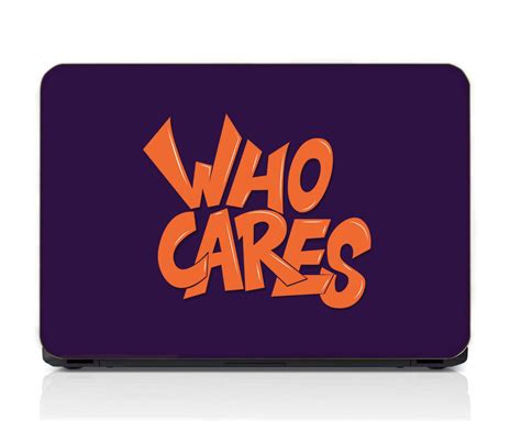 Who Cares Laptop Skin Vinyl, No Bubble, Multicolor 11.6"- 15.6" inch L ...