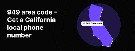 949 Area Code: Get a California Phone Number Instantly