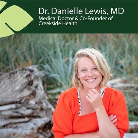 Creekside Health - What to say about our co-founder Dr. Danielle Lewis ...