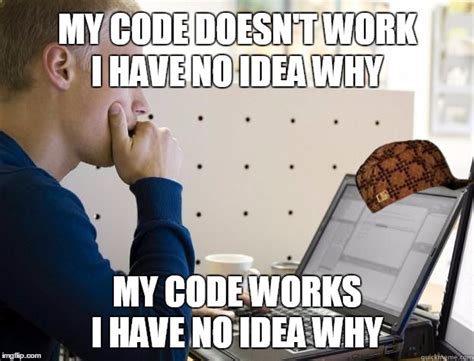 Image result for Coder No Error Meme
