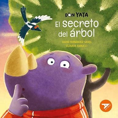Don Yata. El secreto del árbol : Fernández Sifres, David: Amazon.in: Books