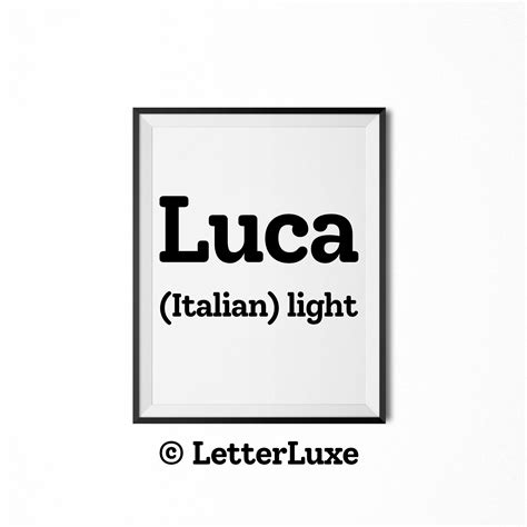 Luca Name Meaning Sign, Luca Printable Baby Shower Gift, Birthday ...