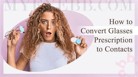 How to Convert Glasses Prescription to Contacts - MYEYEBB