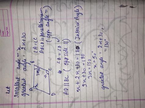 16. If greatest angle of a parallelogram is 30° more than twice the ...
