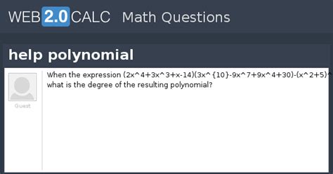 View question - help polynomial