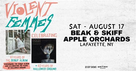 Violent Femmes at Beak & Skiff Apple Orchards (Lafayette, NY), Beak ...