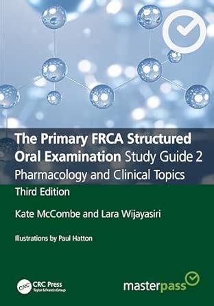 Buy THE PRIMARY FRCA STRUCTURED ORAL EXAMINATION STUDY GUIDE 2 ...
