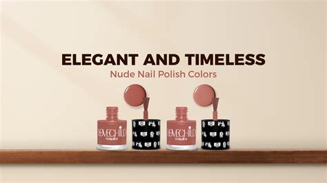 Classy Nude Nail Polish Colors: A Polished Touch – LoveChild