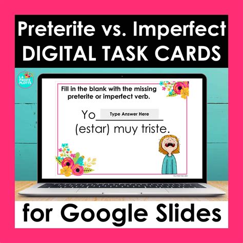 Preterite vs Imperfect Digital Task Cards for Google Slides - La Profe ...