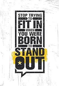 5 Ace stop trying to fit in|Motivational quotes|Inspirational quotes ...