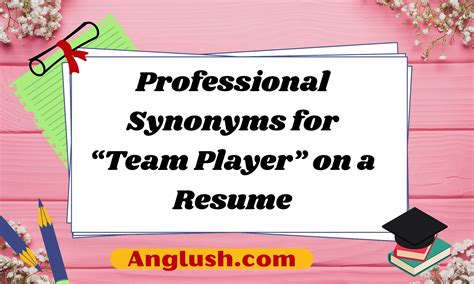 23+ Professional Synonyms for “Team Player” on a Resume