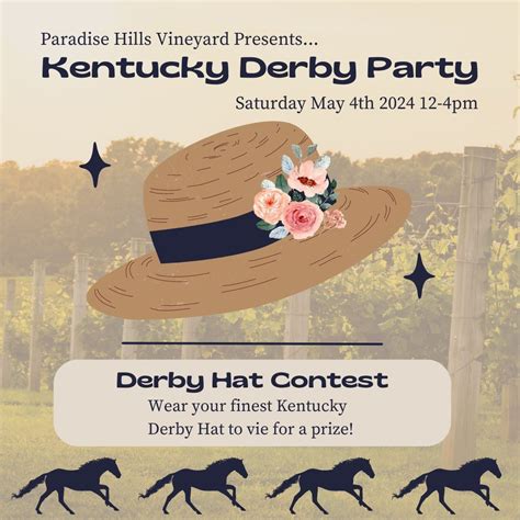 Kentucky Derby Party and Hat Contest @ Paradise Hills Vineyard, 15 Wind ...