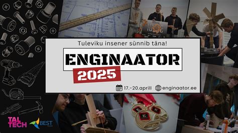Enginaator 2025, TalTech - Tallinn University of Technology, 17 April ...