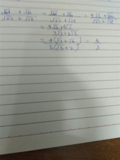 find the value of root 48 + root 32 by root 27 + root 18 - Brainly.in