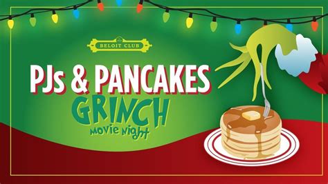 PJs & Pancakes - Grinch Movie Night, Beloit Club, 13 December 2023 ...