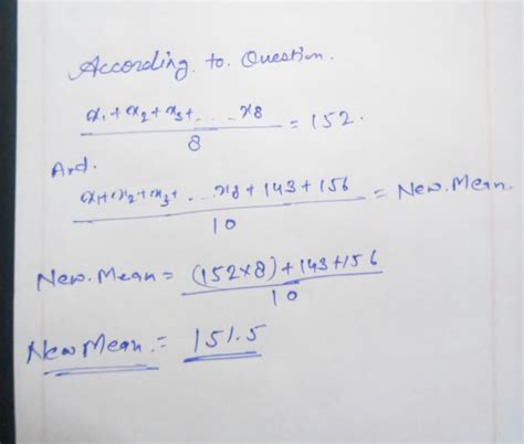 The mean height of 8 students is 152 c.m. two more or students of ...