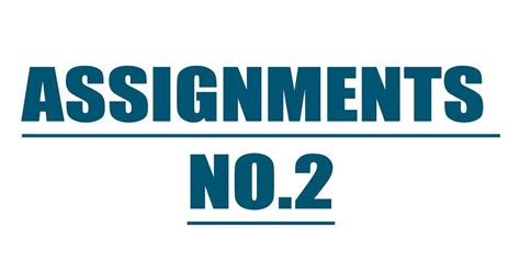 Image result for Assignment No. 2