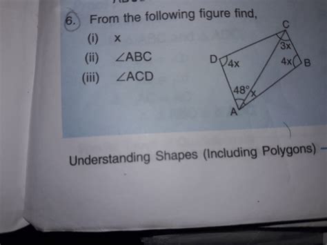 from the following figure find, x , angleABC and angle ACD. - Brainly.in
