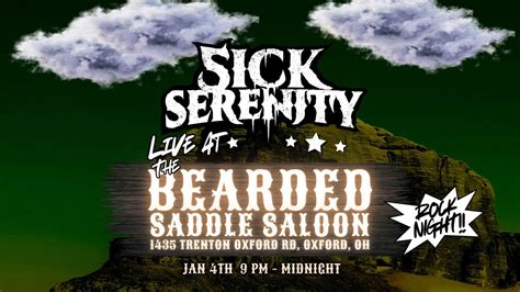 Sick Serenity Live at The Bearded Saddle Saloon, The Bearded Saddle ...