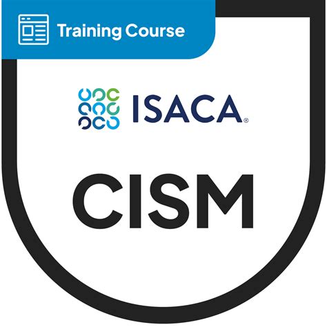ISACA Certified Information Security Manager (CISM) | Training Course ...