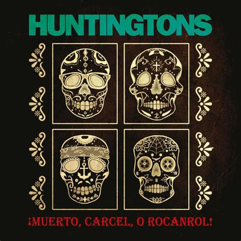 huntingtons / muerto, carcel, o rocanrol cd | punker than me.