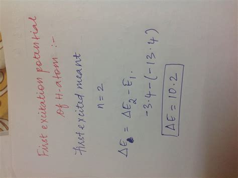First excitation potential of H atom is :(1) 10.2 eV(2) 3.4 eV(3) O(4 ...