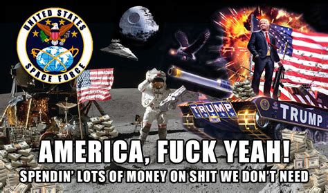 America - F--- Yeah! | United States Space Force | Know Your Meme