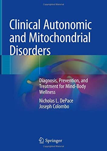 Buy Clinical Autonomic and Mitochondrial Disorders: Diagnosis ...