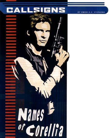 Callsigns – Names of Corellia – Jedipedia.net – Entdecke Star Wars